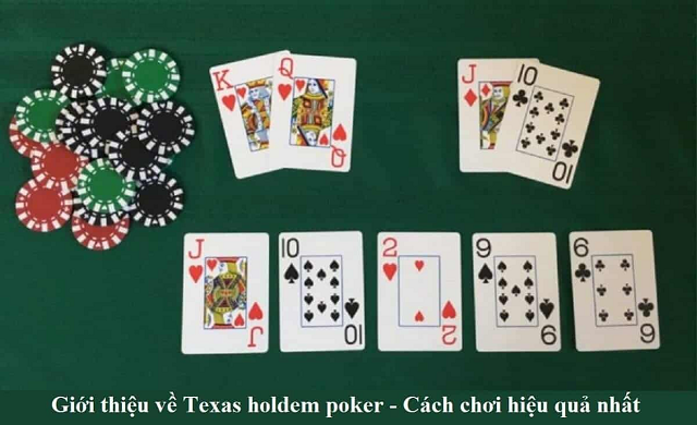 Trước khi chơi Texas Hold 'em cần hiểu rõ về game
